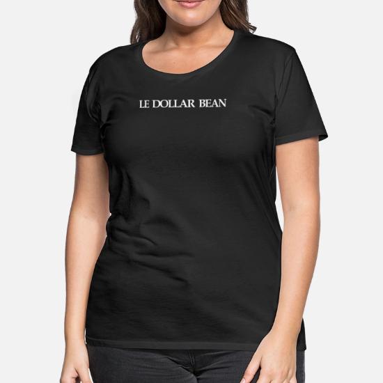 LE DOLLAR BEAN LE$BEAN' Women's Premium 